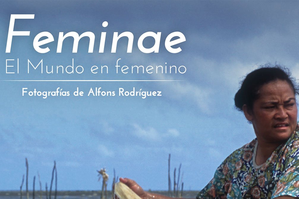 "Feminae - El mundo en femenino" que estará en Aguilar de Campoo del 4 al 15 de noviembre