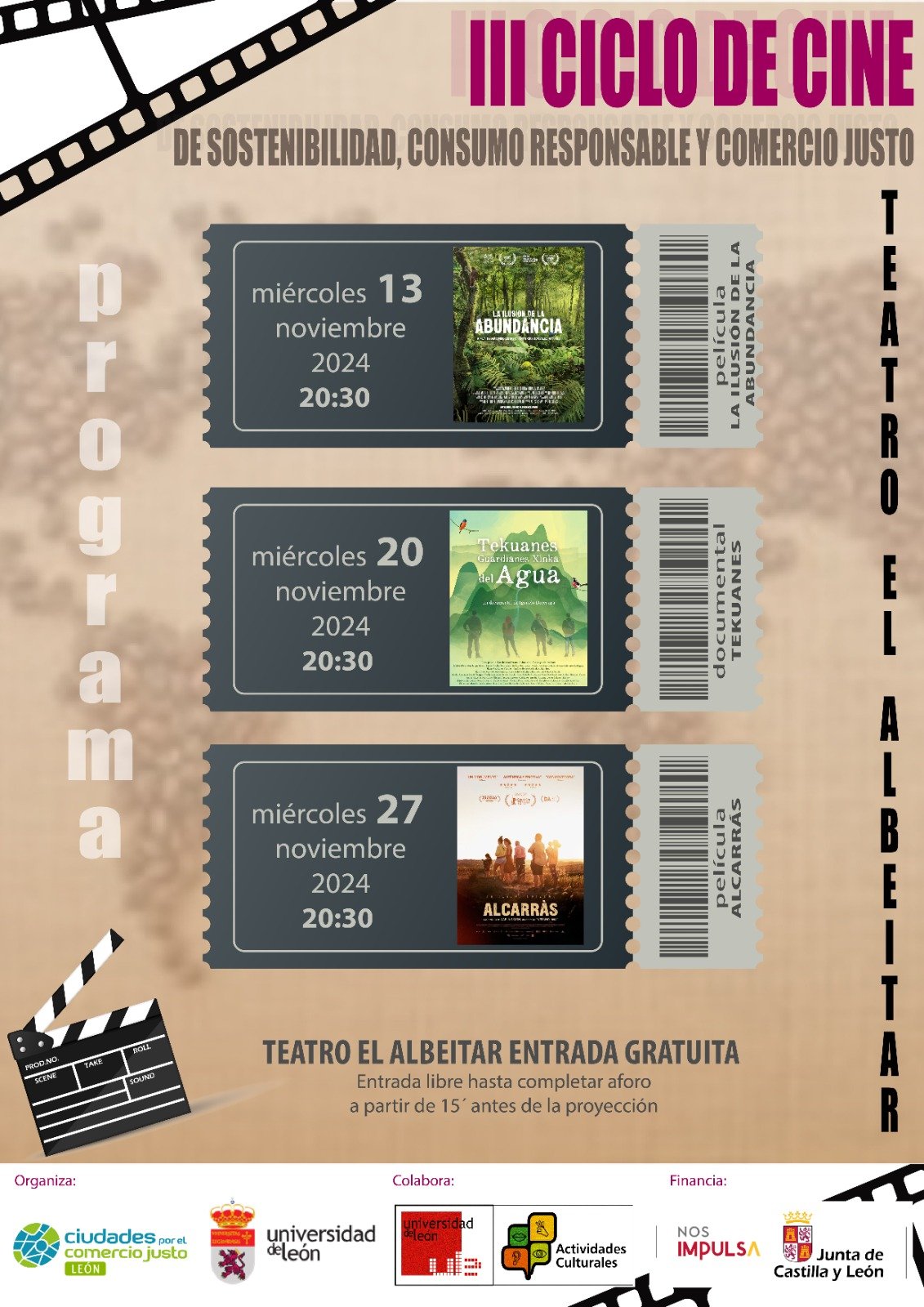 Ciclo de cine que organiza León Ciudad por el Comercio Justo y la Universidad de León.